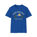 Good Vibes Only Bend Oregon T-Shirt