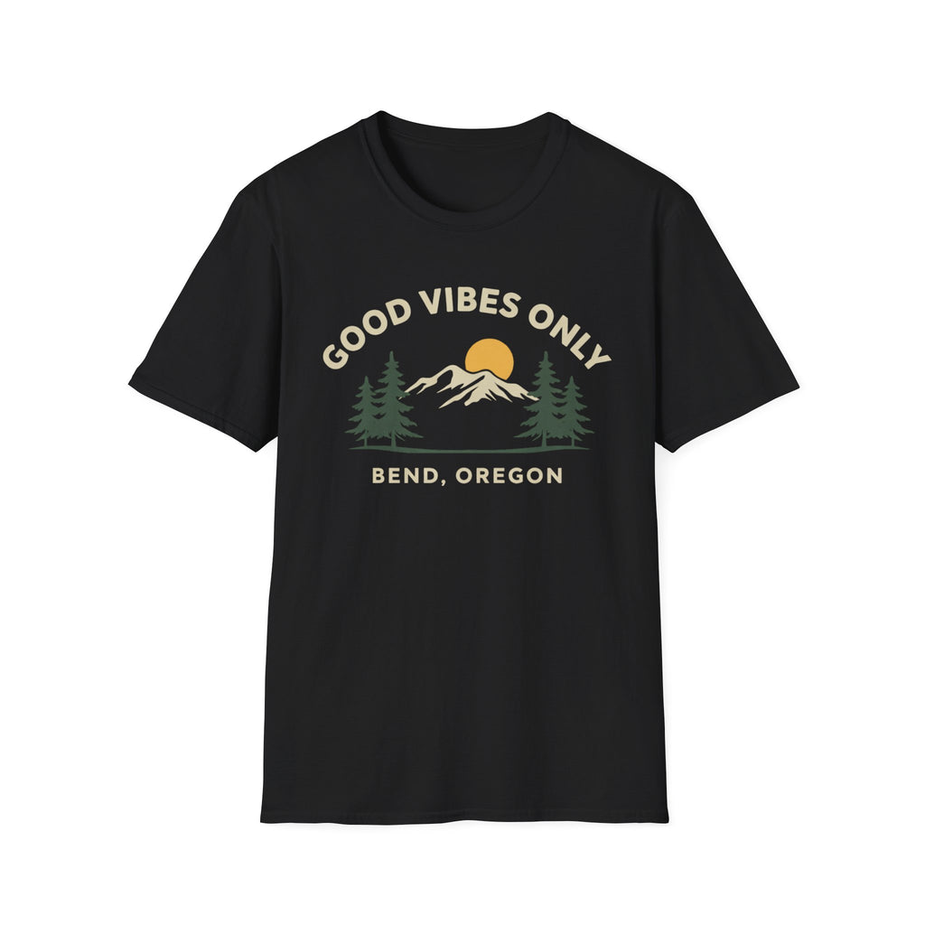 Good Vibes Only Bend Oregon T-Shirt